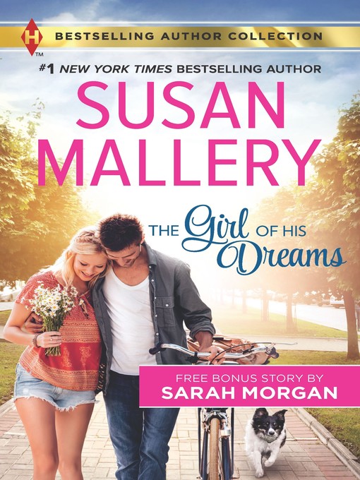 Title details for The Girl of His Dreams & Playing by the Greek's Rules by Susan Mallery - Available